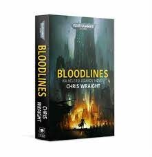 Bloodlines | Book by Chris Wraight (PB) BL2851